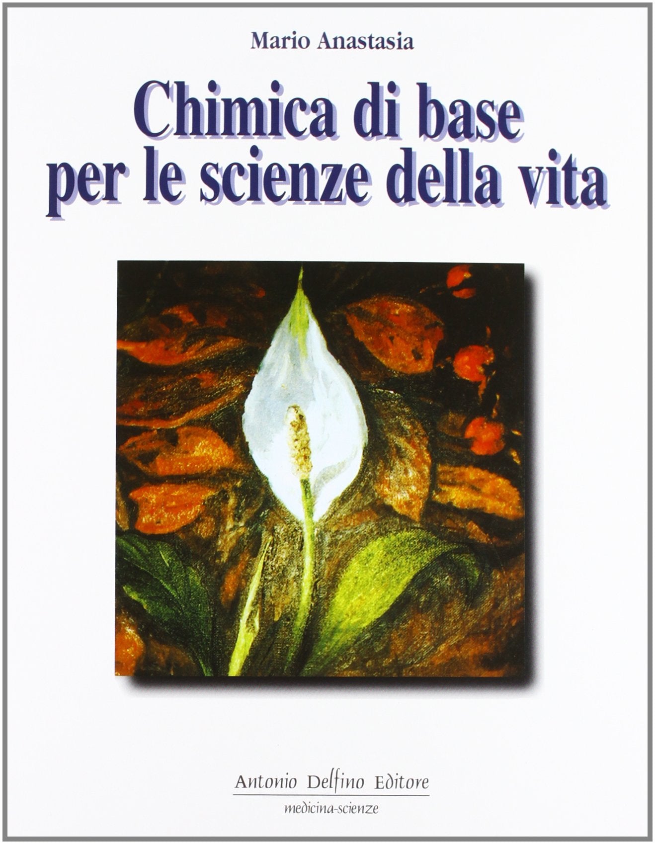 Chimica di base per le scienze della vita (Vol. 2) book