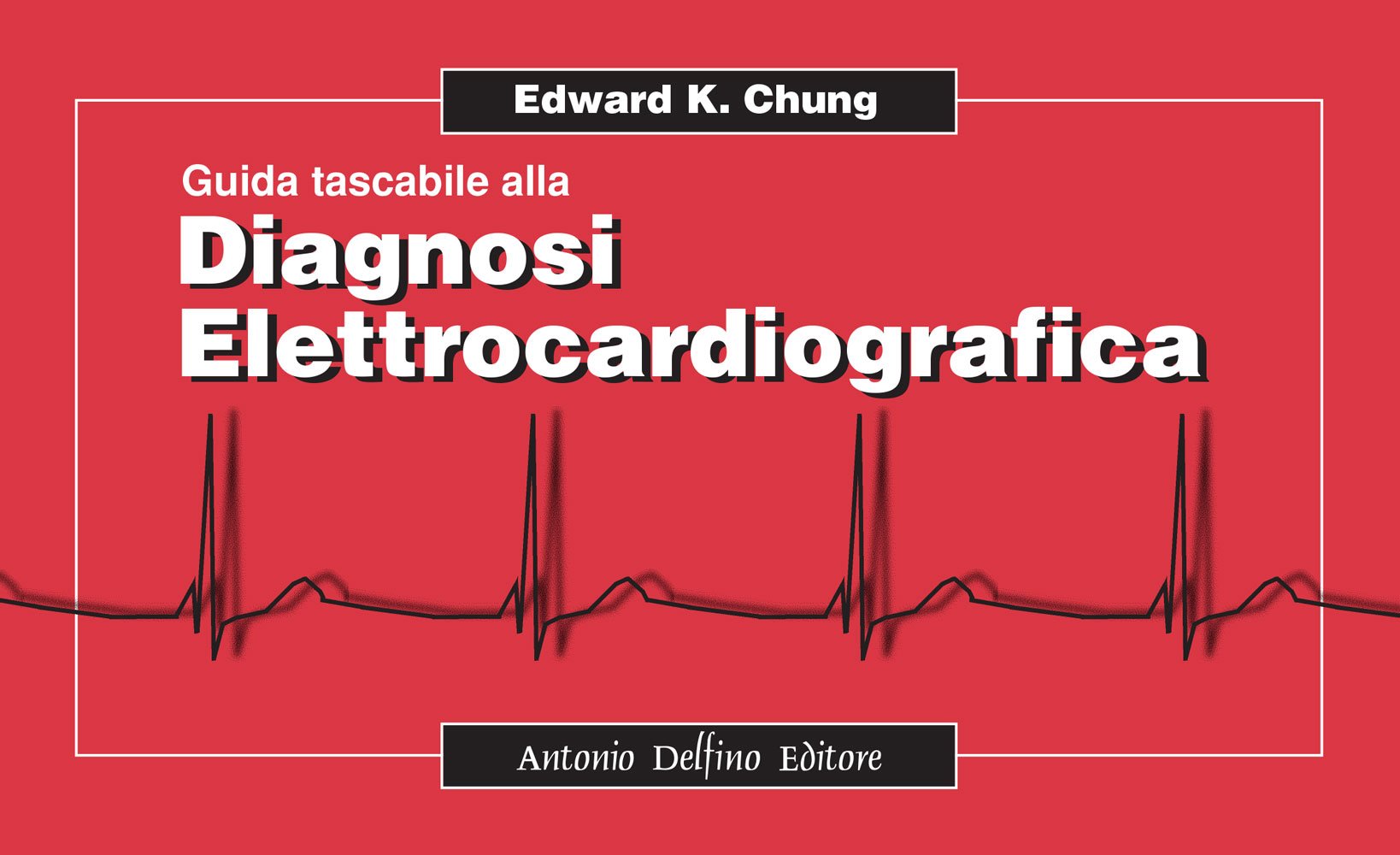 Guida tascabili alla diagnosi elettrocardiografica book