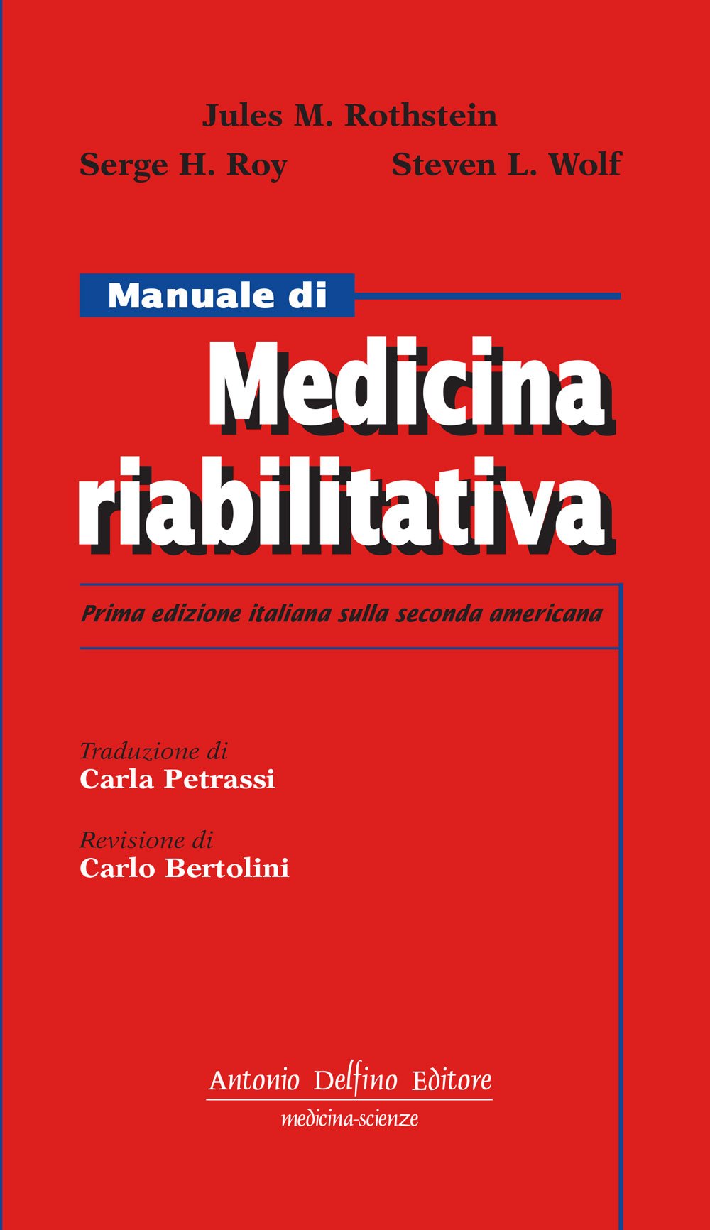 Manuale di medicina riabilitativa Medicine