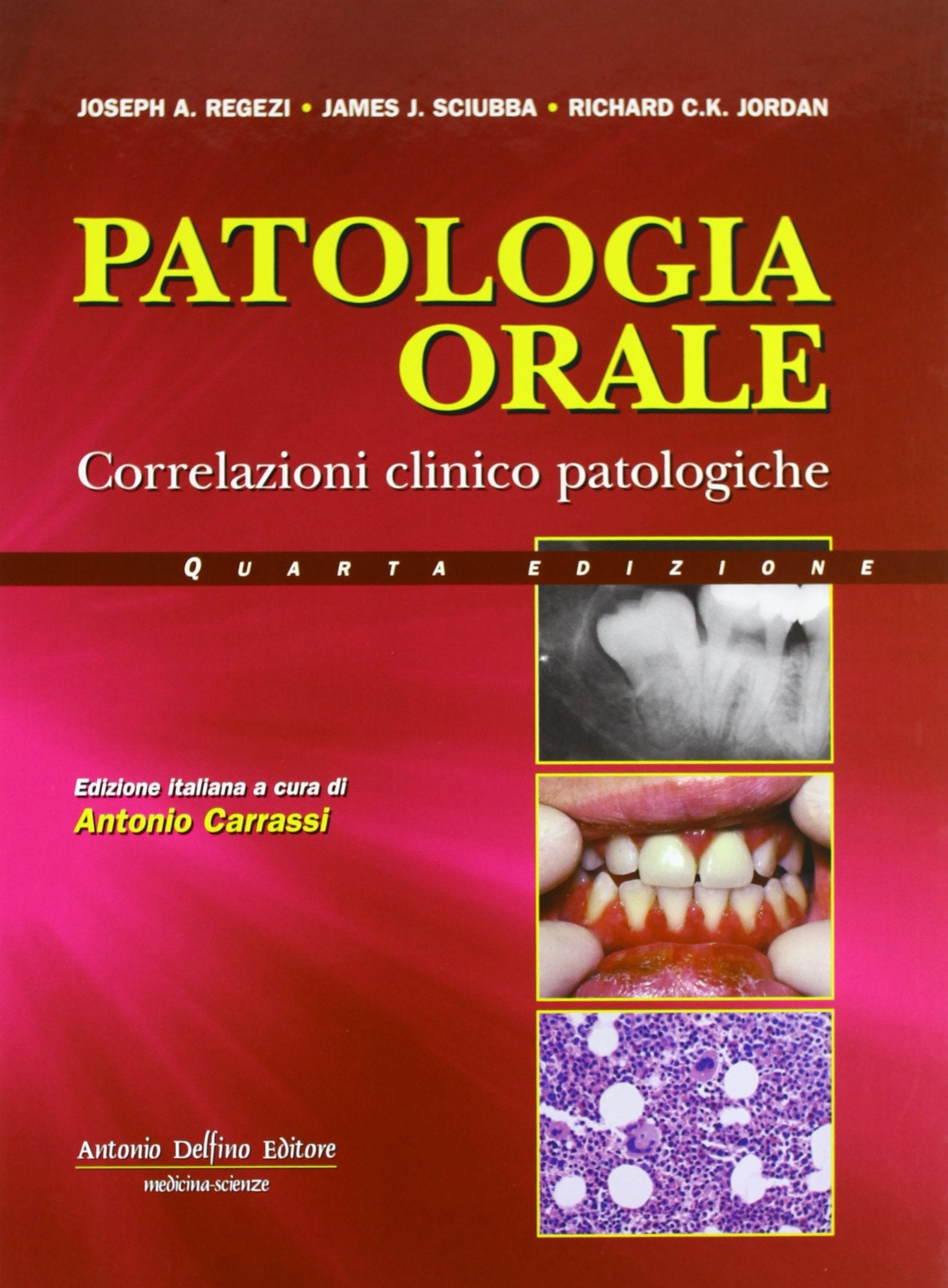 Patologia orale. Correlazioni clinico-patologiche Medicine