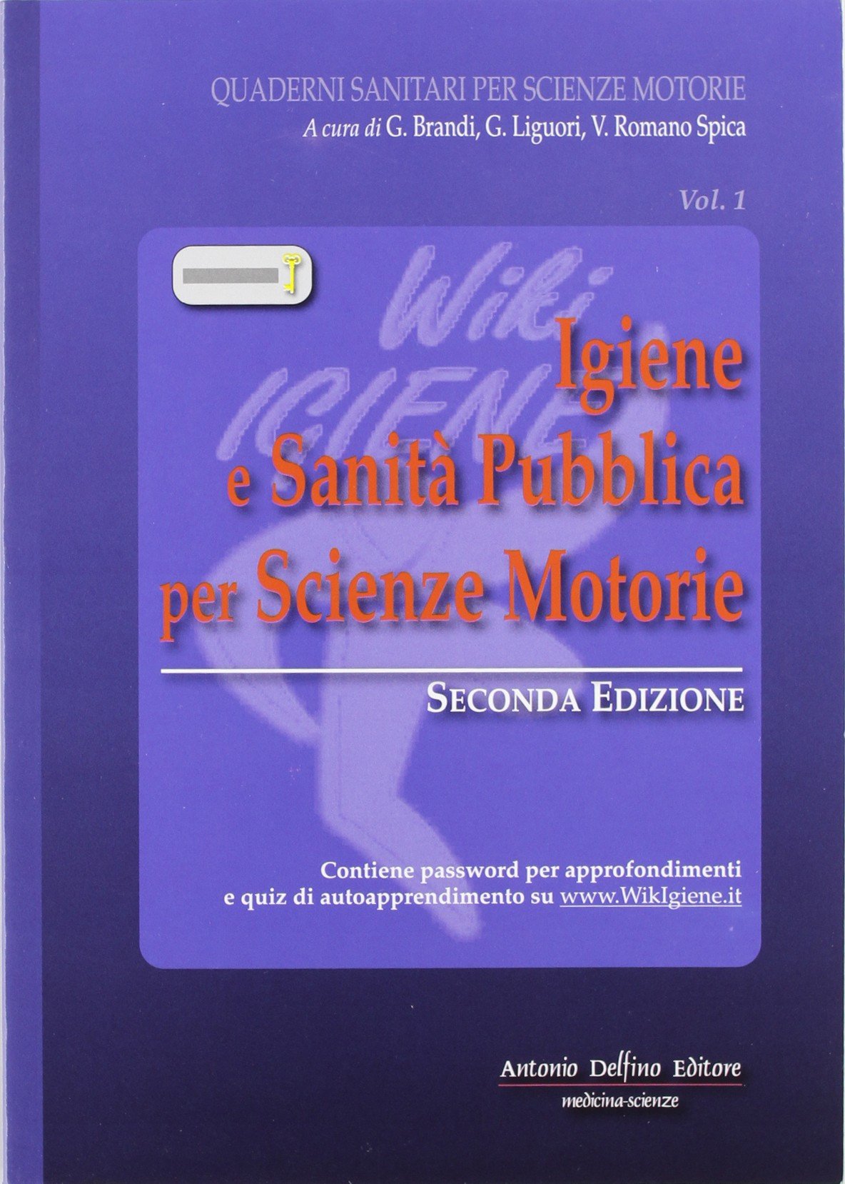 Igiene e sanità pubblica per scienze motorie book