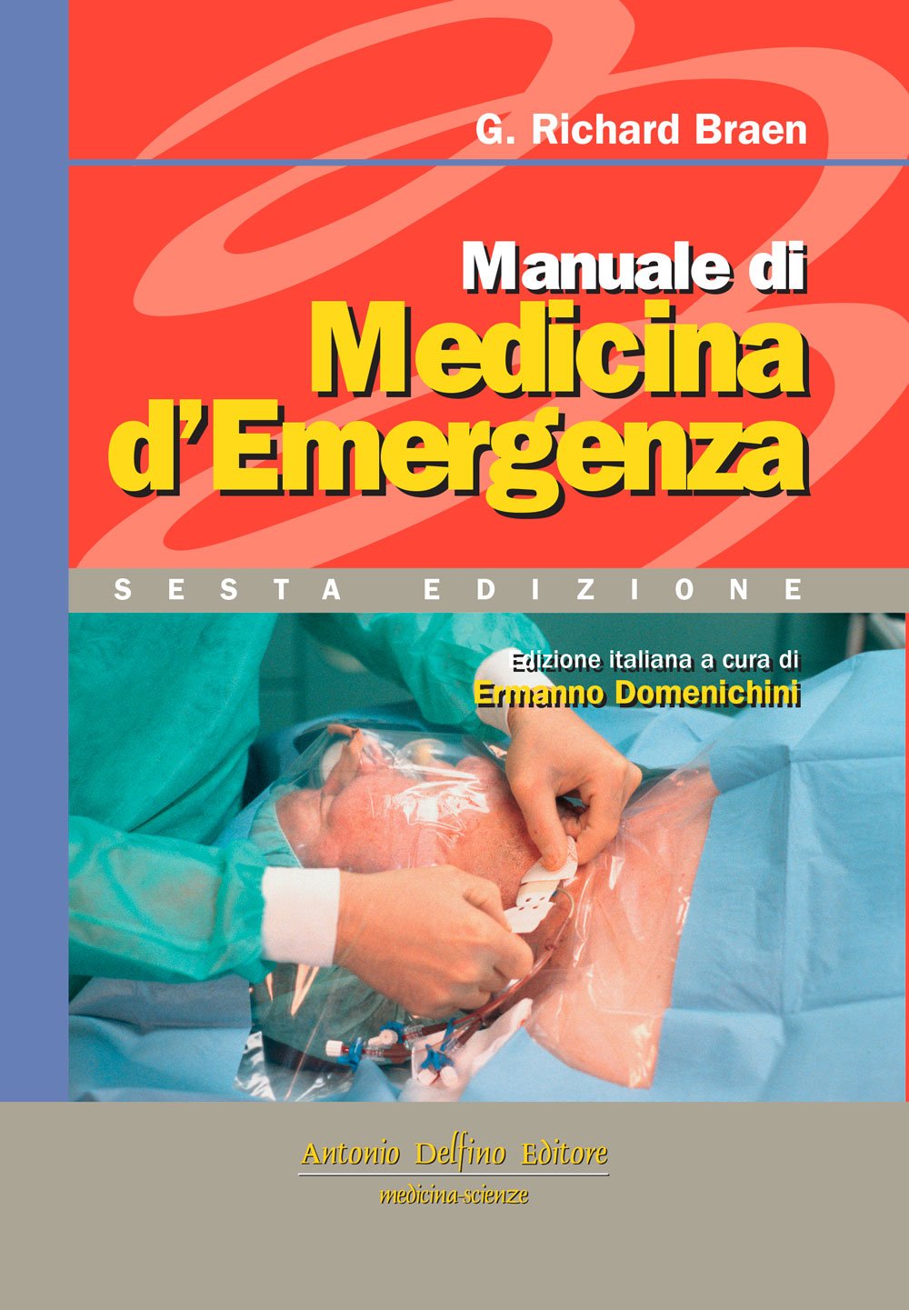 Manuale di medicina d'emergenza book
