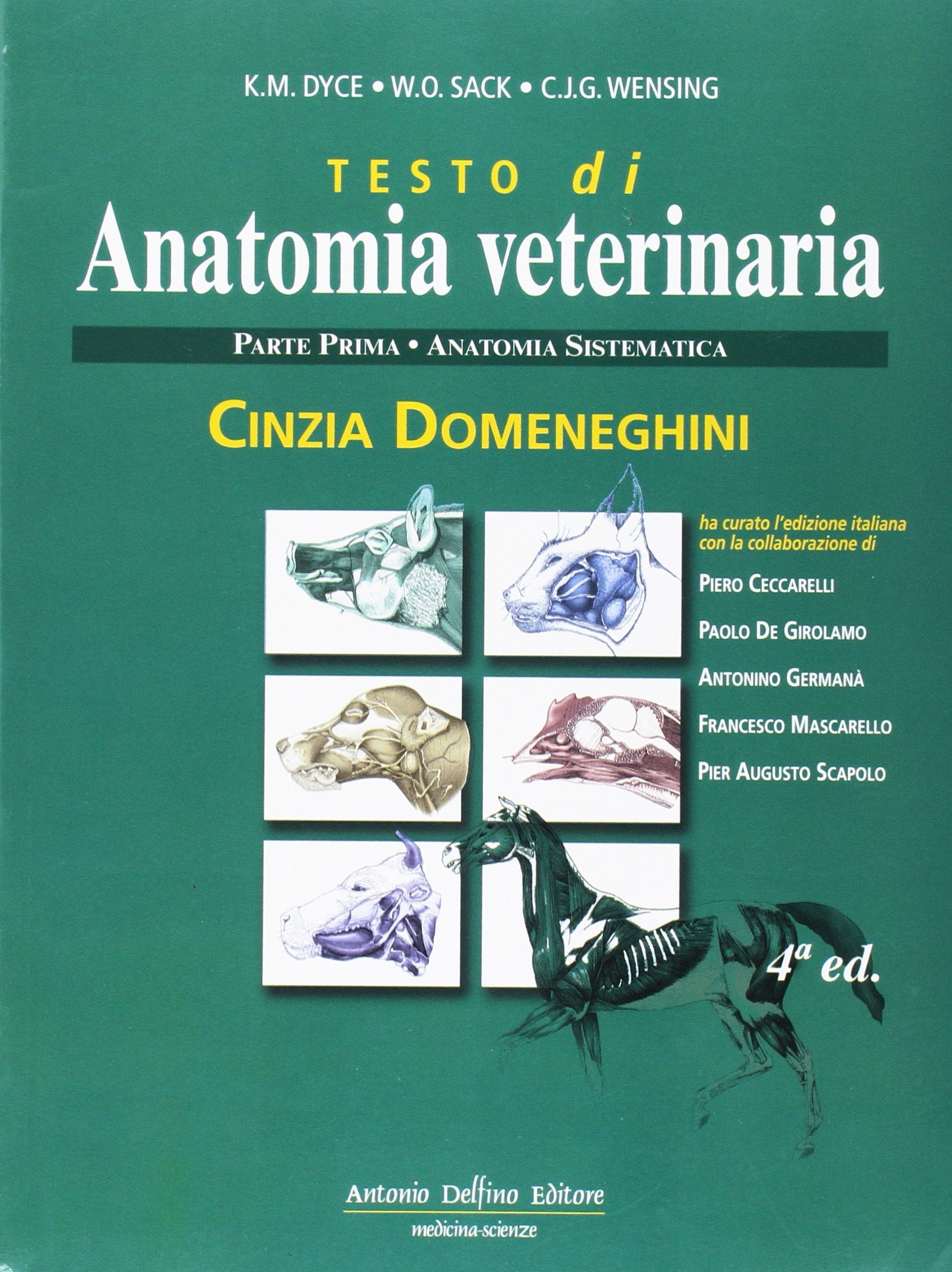 Libro di anatomia veterinaria. Anatomia sistematica (Vol. 1) Medicine
