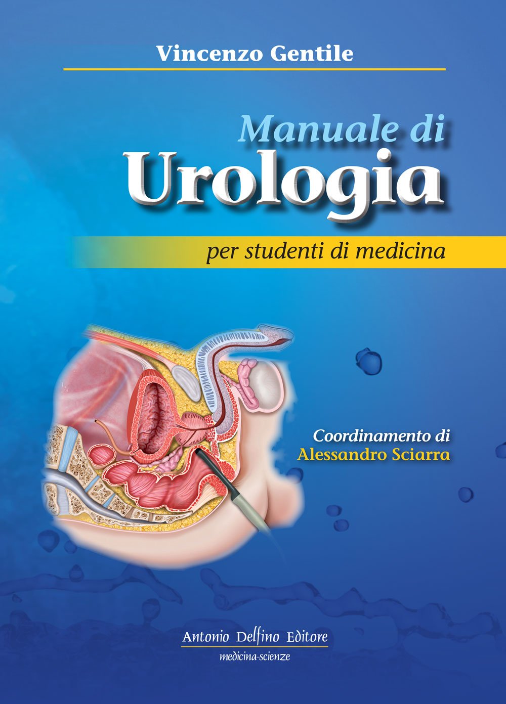 Manuale di urologia. Per studenti universitari book