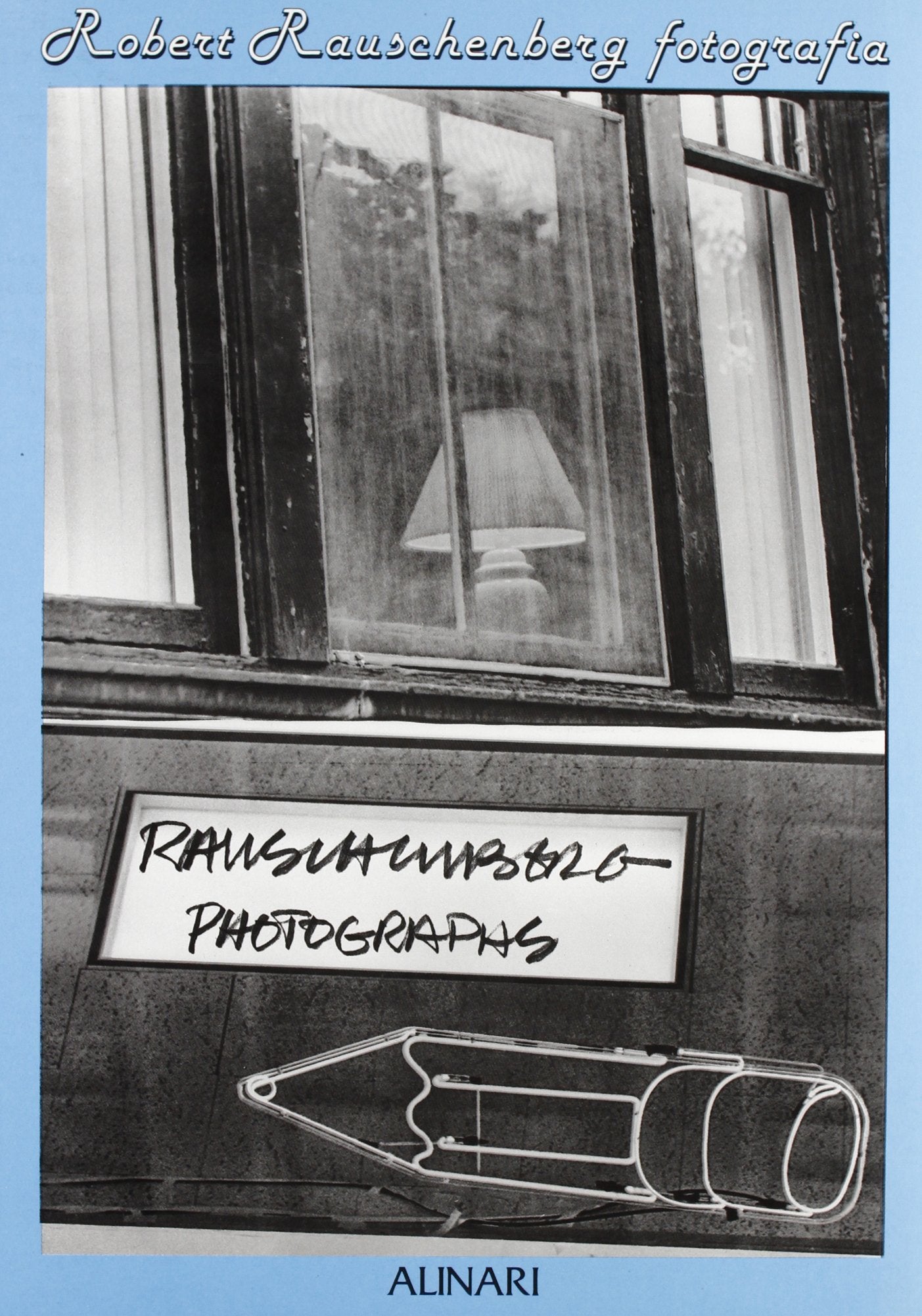 Robert Rauschenberg. Fotografia (1949-1965). Ediz. illustrata book