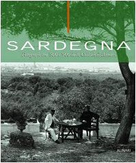 Viaggio in Sardegna. Fotografie tra '800 e '900 dalle collezioni Alinari. Ediz. illustrata book