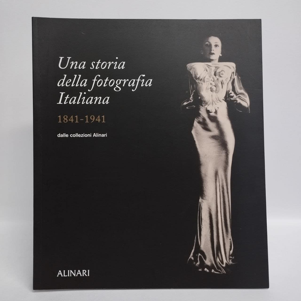 Una storia della fotografia italiana nelle collezioni Alinari 1841-1941. Ediz. illustrata Arts & Music