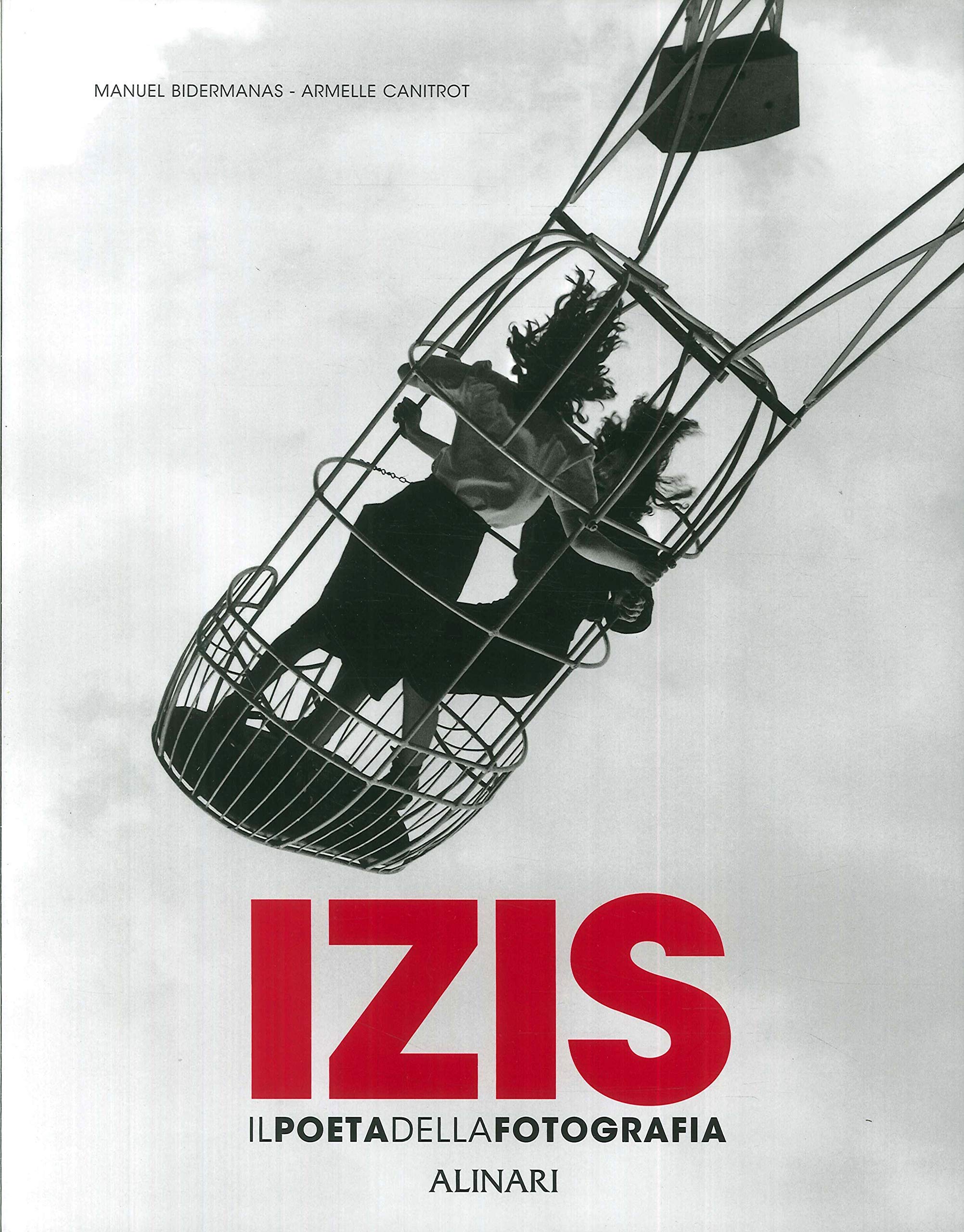 Izis. Il poeta della fotografia book
