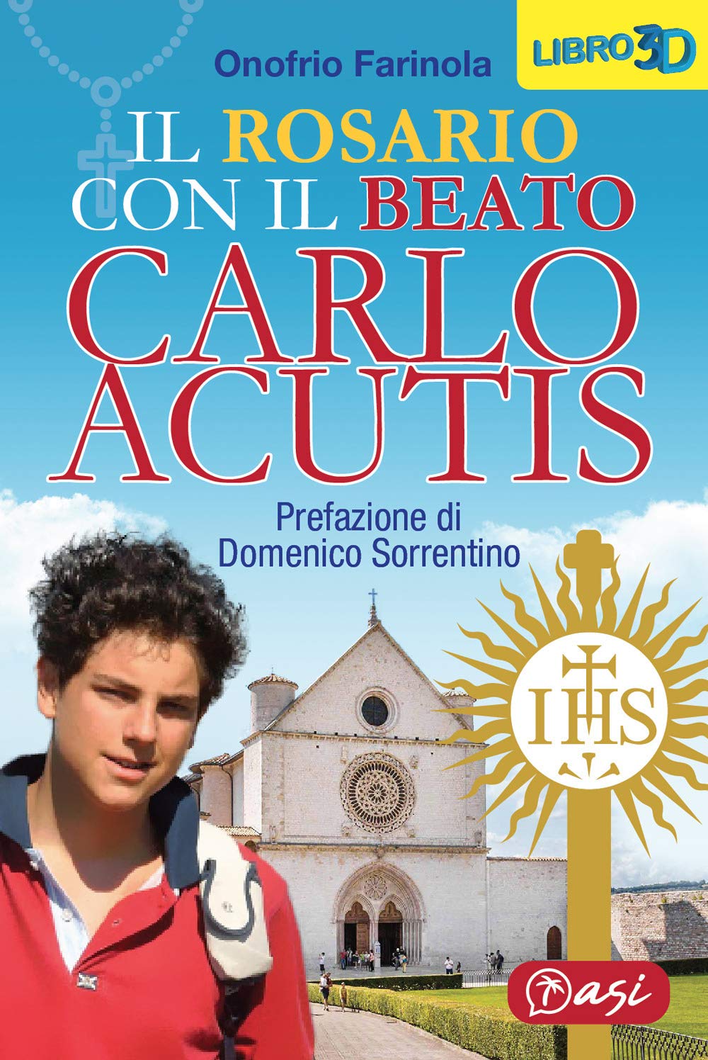 Il rosario con il beato Carlo Acutis Religion & Esotericism