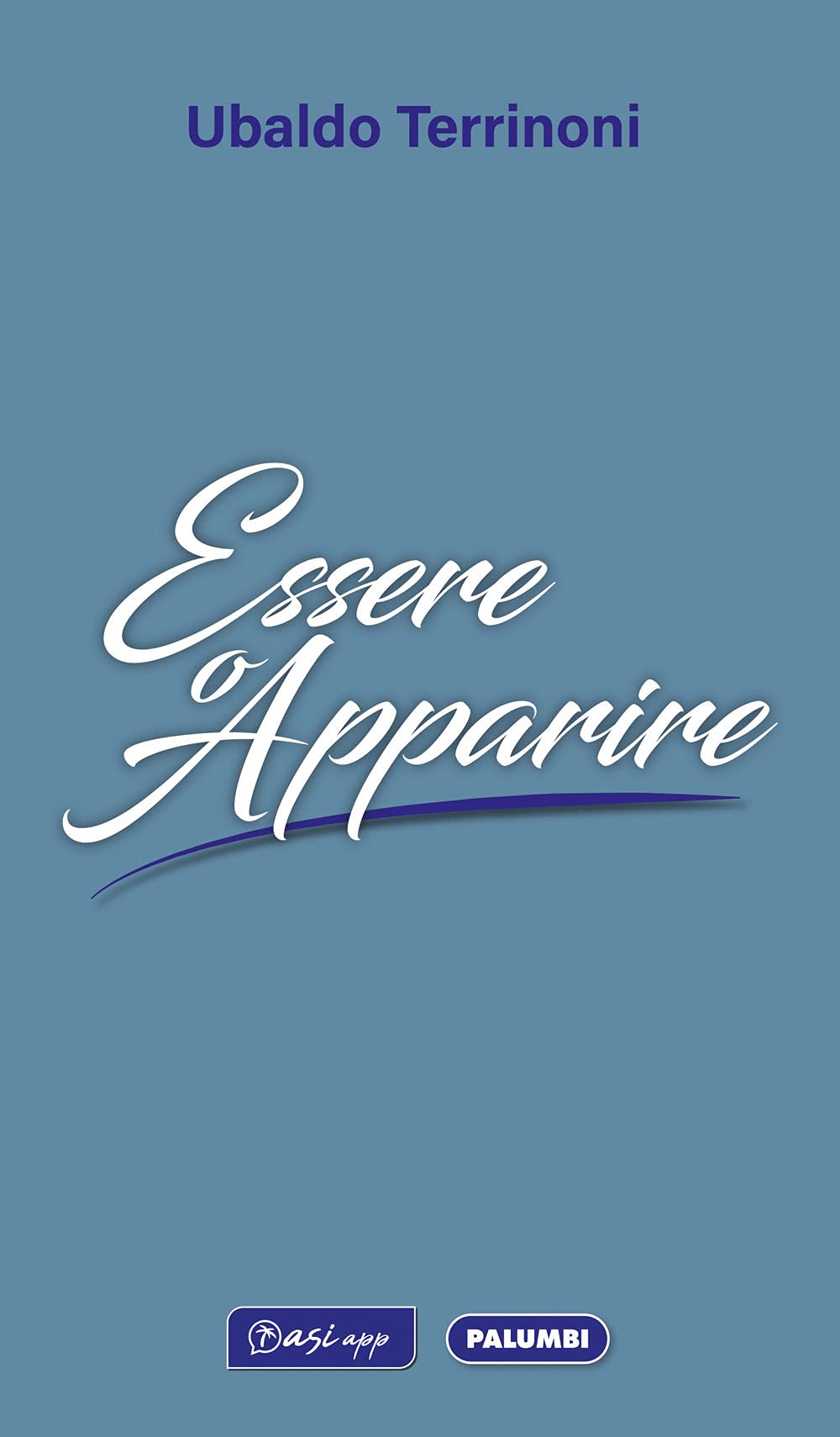 Product Image: Essere o apparire