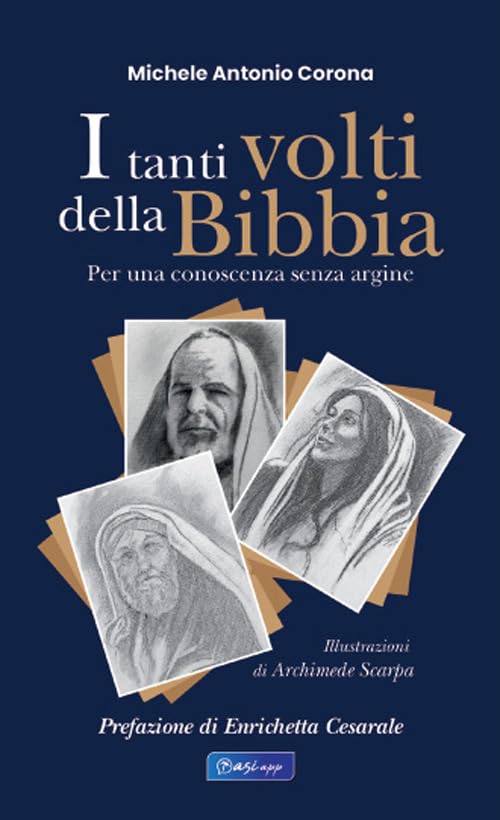 I tanti volti della Bibbia. Per una conoscenza senza argine book
