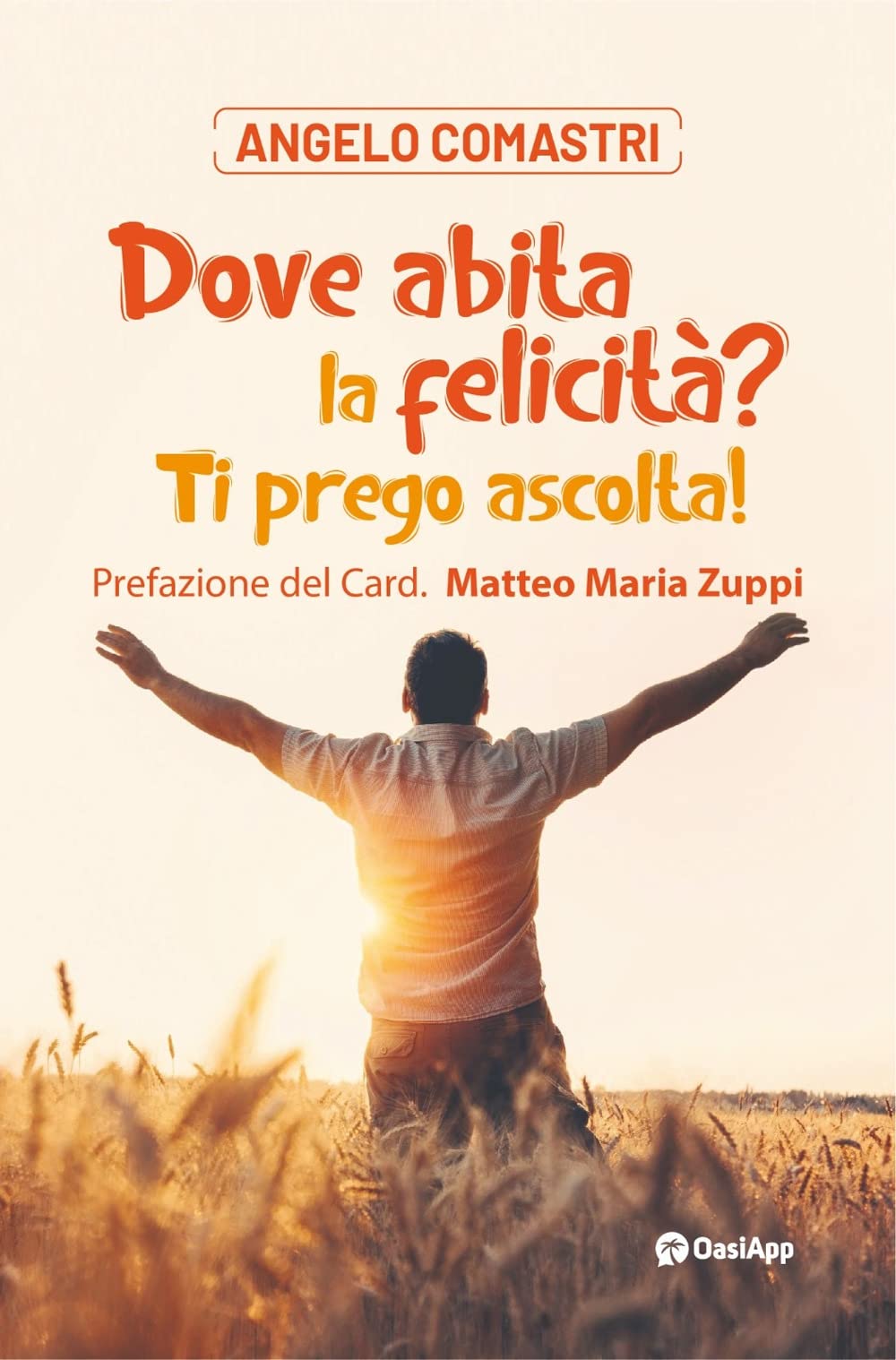 Dove abita la felicità? Ti prego ascolta! Con QR-Code book
