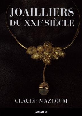 Joailliers du XXIe siècle book