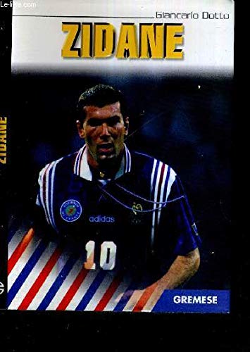 Zidane (Les grandes êquipes de foot) Leisure & Fun