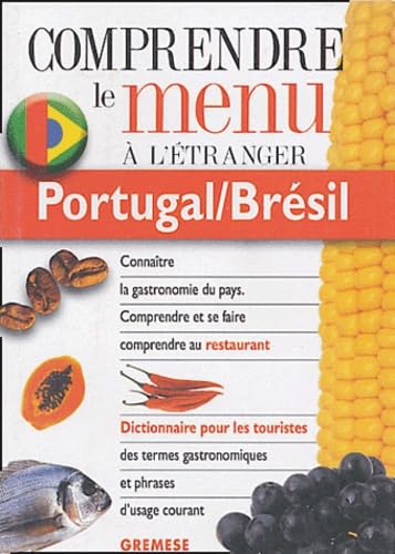Portugal/Bresil. Comprendre Le Menu A L'Etranger book