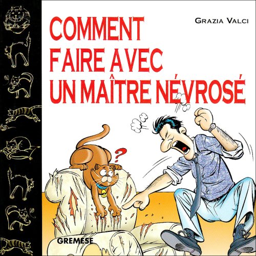 Comment Faire Avec Un Maitre Nevrose book