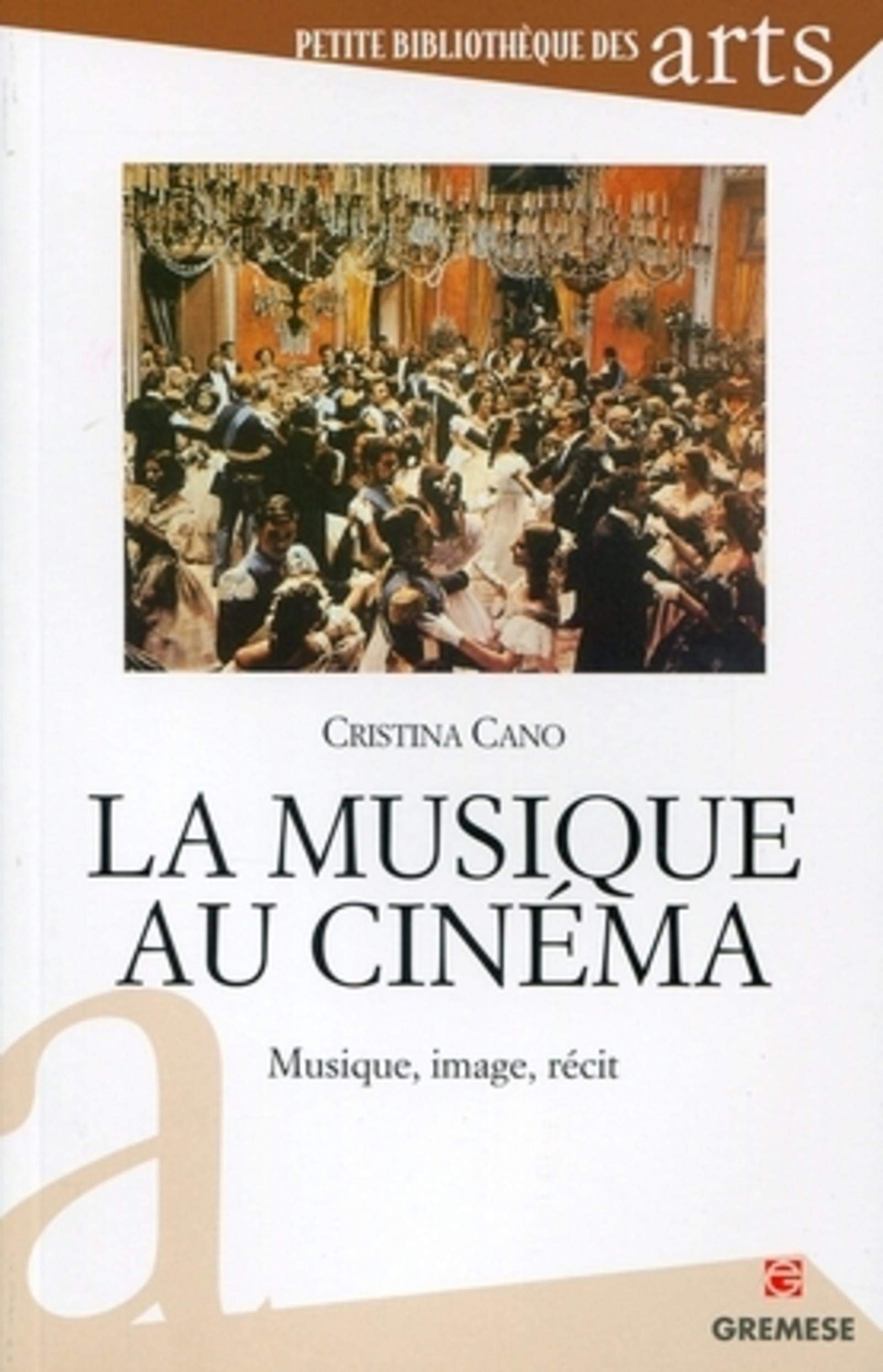 La musique au cinéma: Musique, image, récit. book