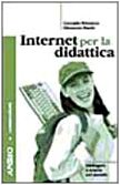 Internet per la didattica. Dialogare a scuola col mondo book