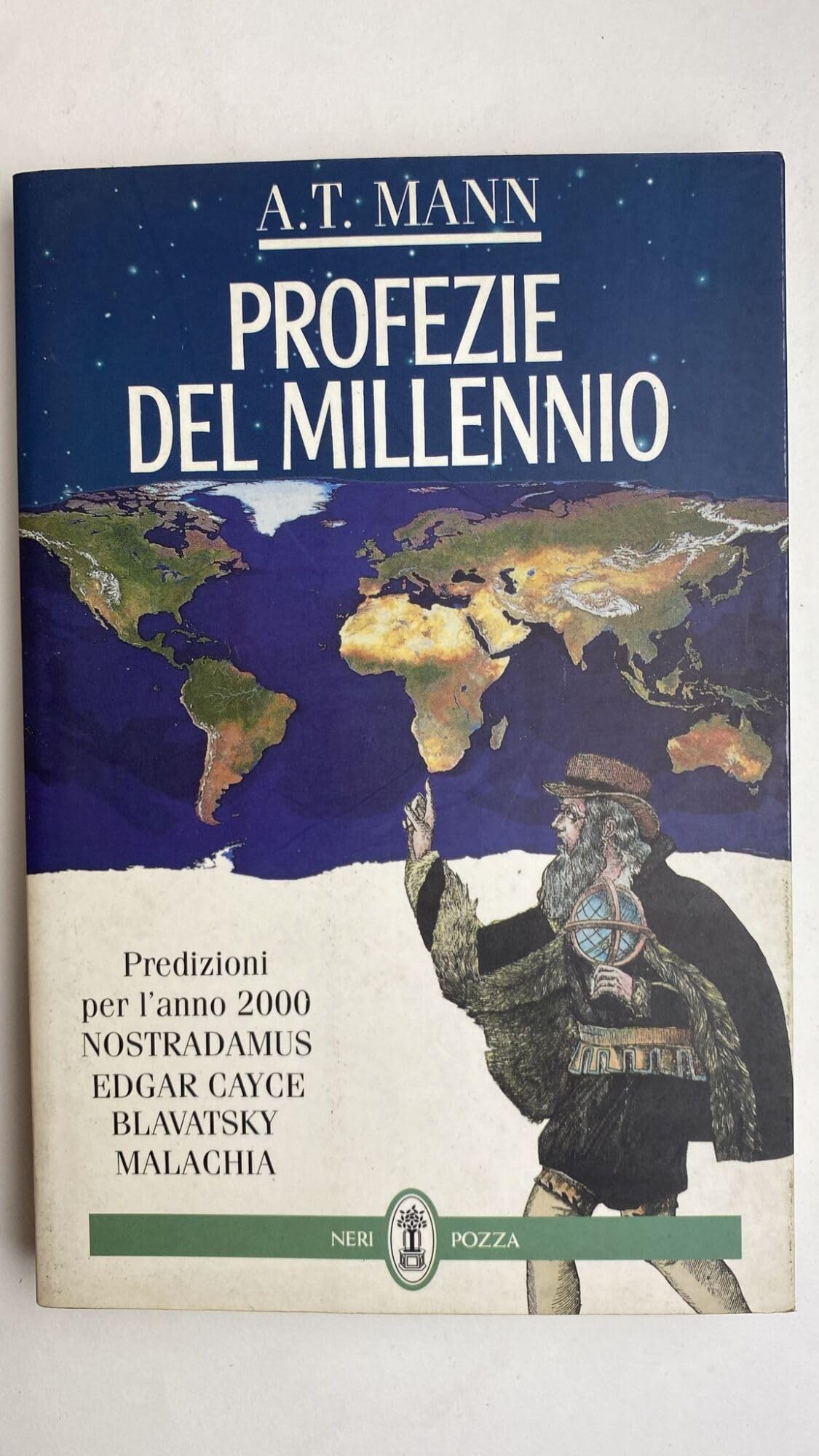 Profezie del millennio. Predizioni per l'anno 2000. Nostradamus, E. Cayce, Blavatsky, Malachia book
