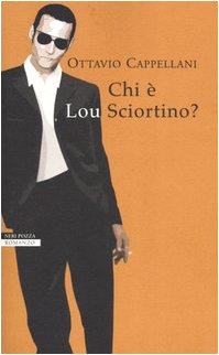Chi è Lou Sciortino? (I narratori delle tavole) Contemporary literature