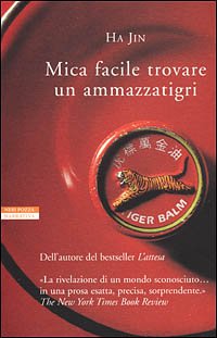 Mica facile trovare un ammazzatigri (Le tavole d'oro) Contemporary literature