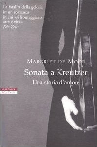 Sonata a Kreutzer. Una storia d'amore (I narratori delle tavole) Contemporary literature