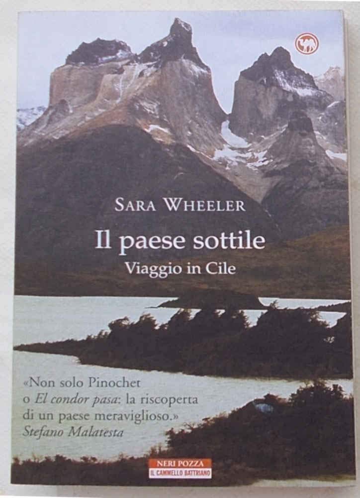 Il paese sottile. Viaggio in Cile book