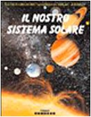 Il nostro sistema solare (La biblioteca dell'universo di I. Asimov) Books