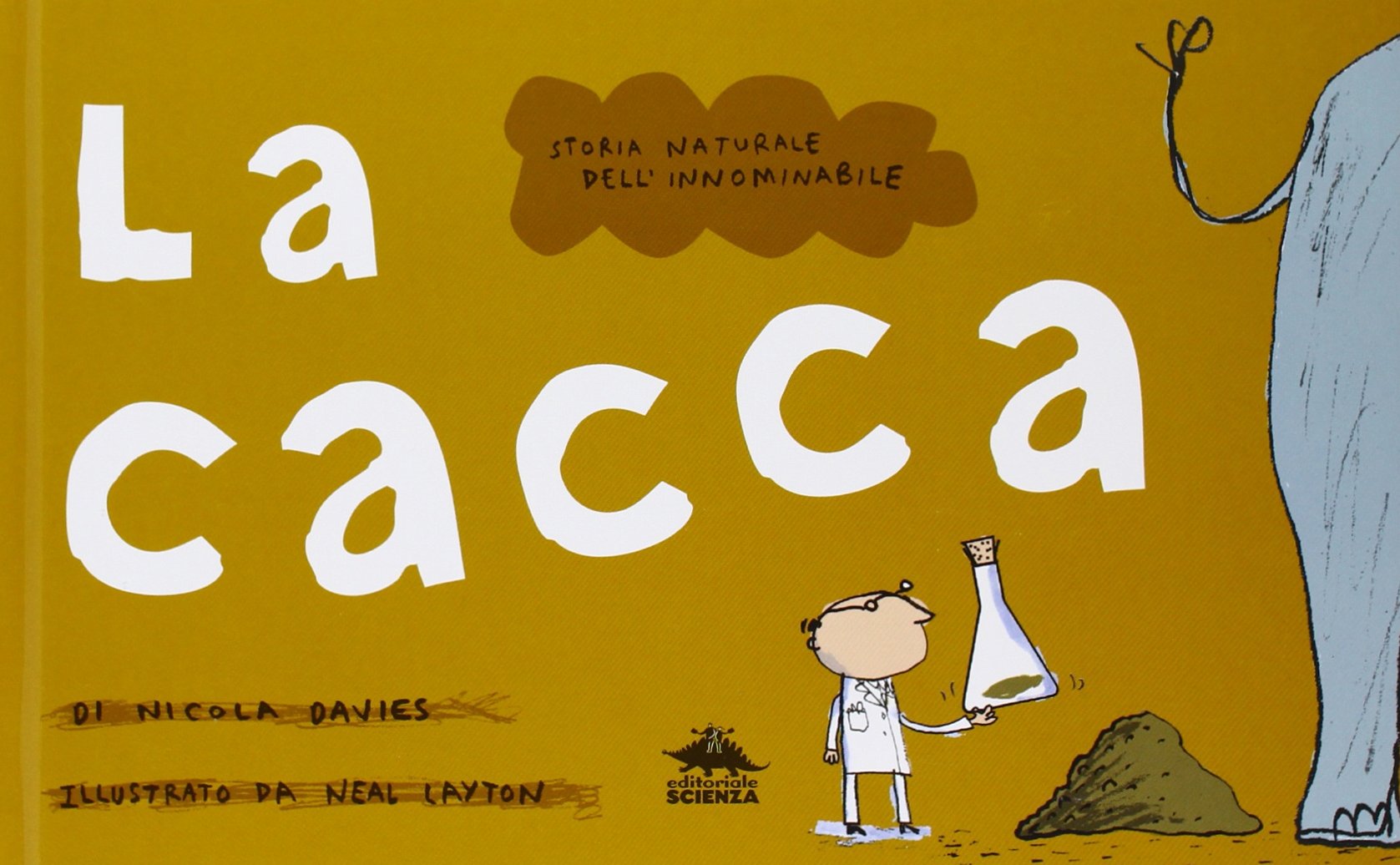 La cacca (Storie naturali) Non-fiction