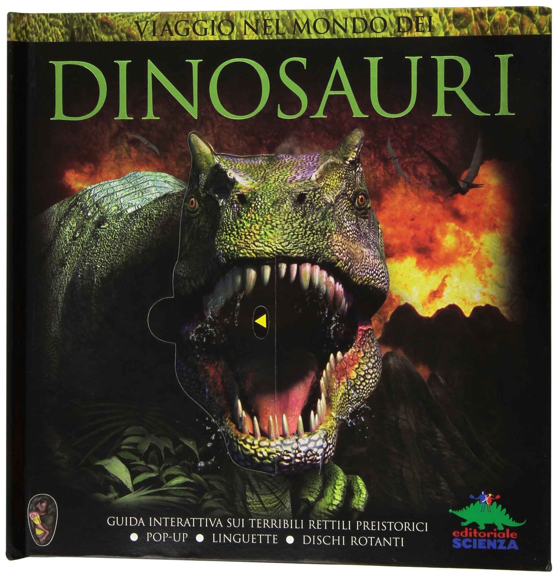 Viaggio nel mondo dei dinosauri. Guida interattiva sui terribili rettili preistorici Non-fiction