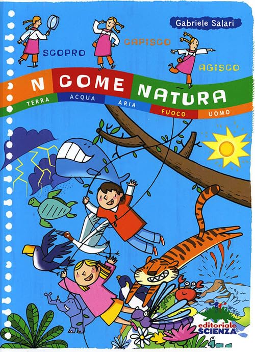 N come natura. Terra, acqua, aria, fuoco, uomo book