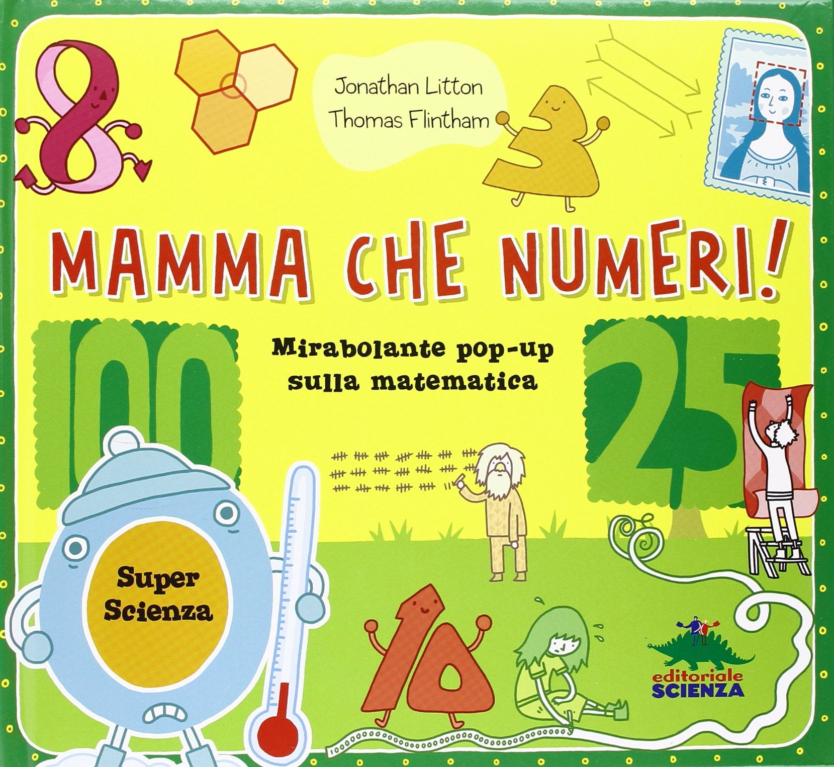 Mamma che numeri! Mirabolante pop-up sulla matematica. Libro pop-up (Pop-up & co.) Tiptoi & Games