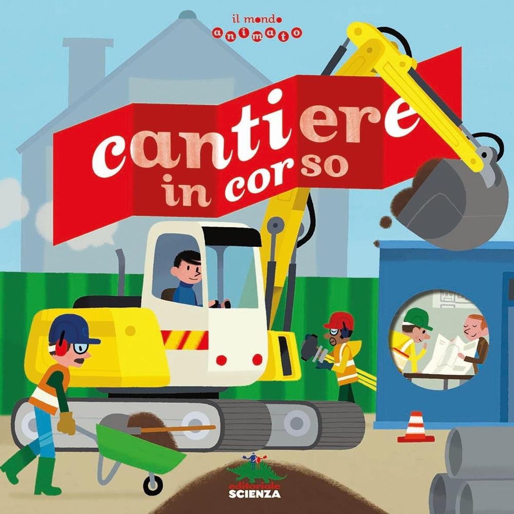 Cantiere in corso. Il mondo animato (Pop-up & co.) Tiptoi & Games