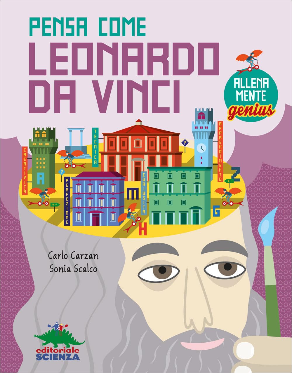 Pensa come Leonardo da Vinci. AllenaMente Genius book