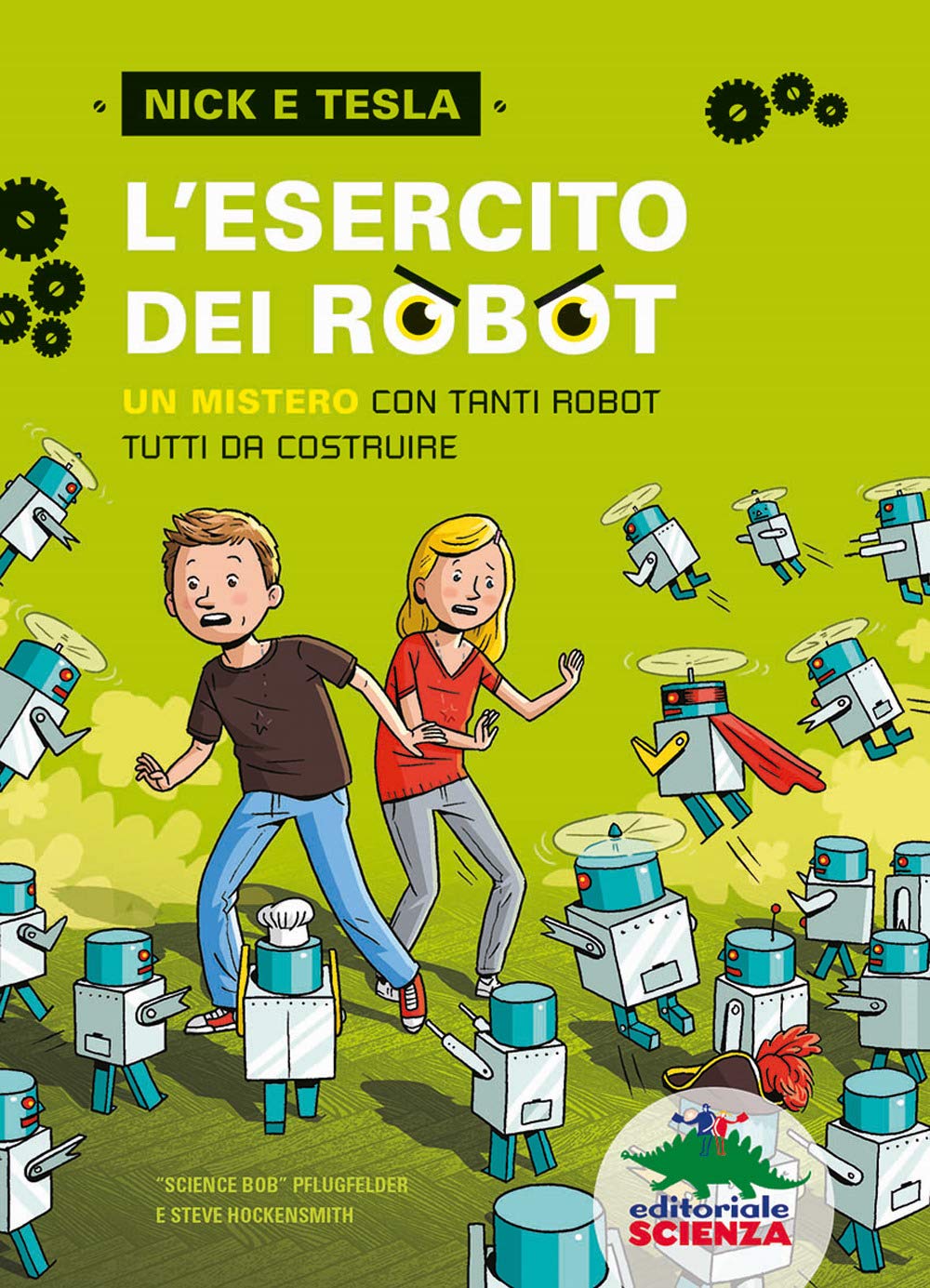 L'esercito dei robot. Un mistero con tanti robot tutti da costruire book