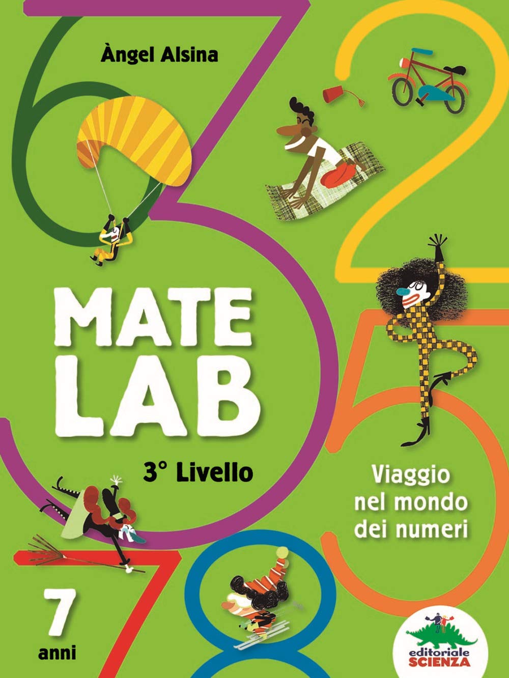 Mate Lab 3º livello. Viaggio nel mondo dei numeri Non-fiction