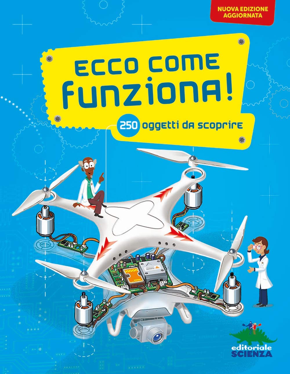 Ecco come funziona! 250 oggetti da scoprire. Ediz. a colori book