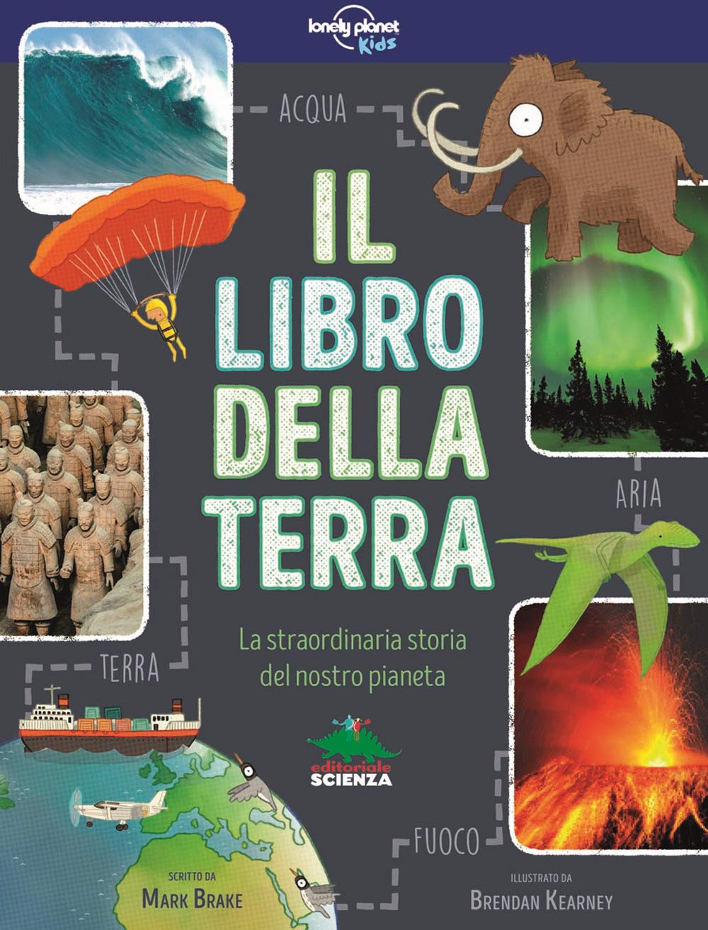 Il libro della terra. La straordinaria storia del nostro pianeta Non-fiction