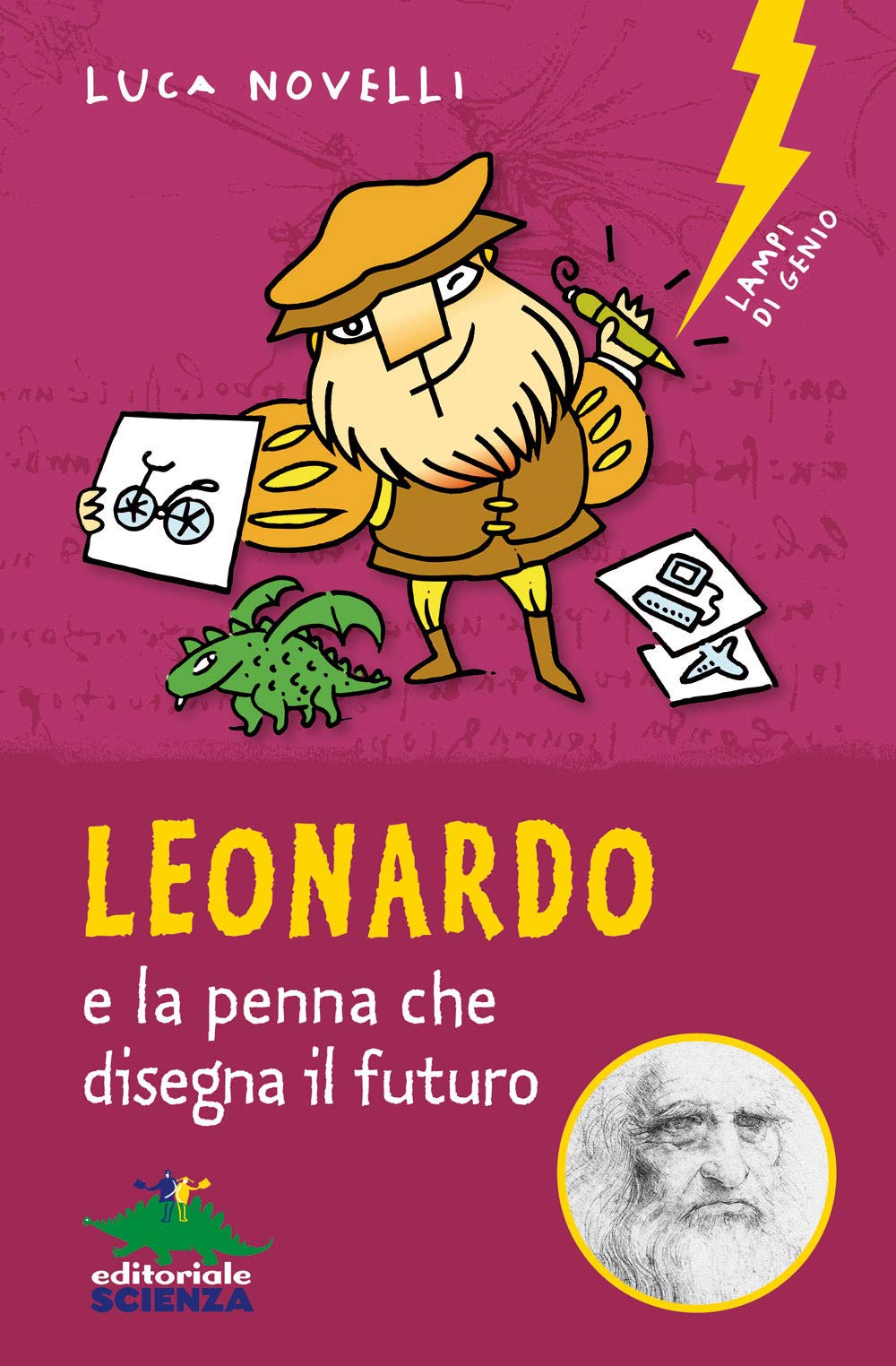 Leonardo e la penna che disegna il futuro book