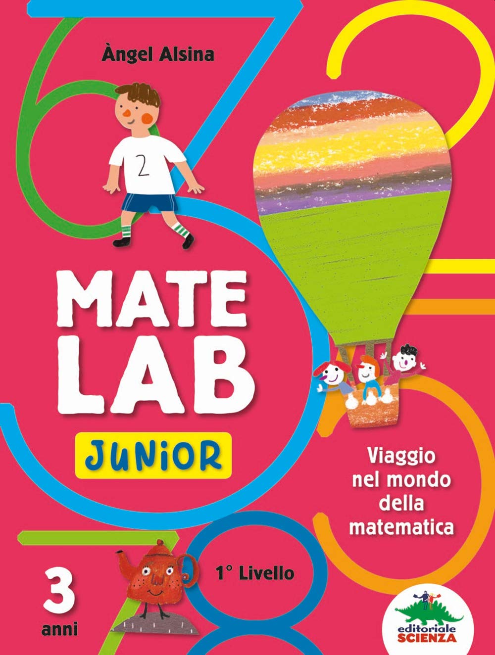 Mate Lab Junior 1º livello. Viaggio nel mondo della matematica book