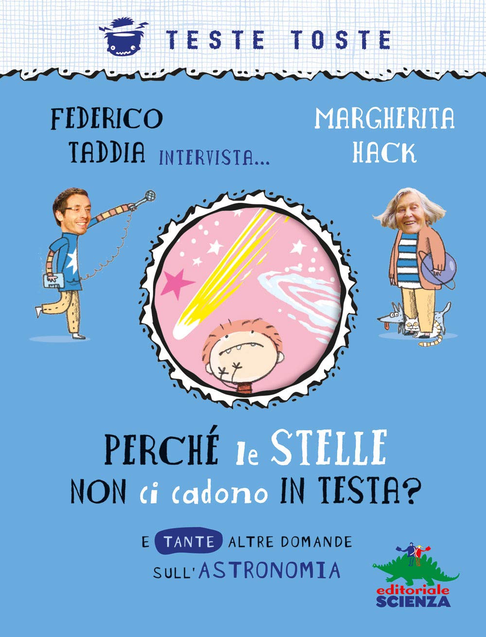 Perché le stelle non ci cadono in testa? E tante altre domande sull'astronomia book