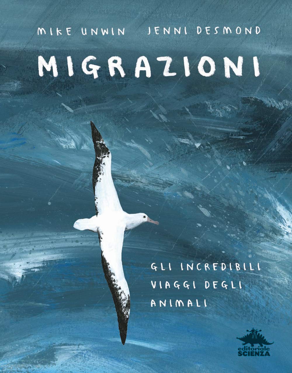 Migrazioni. Gli incredibili viaggi degli animali book
