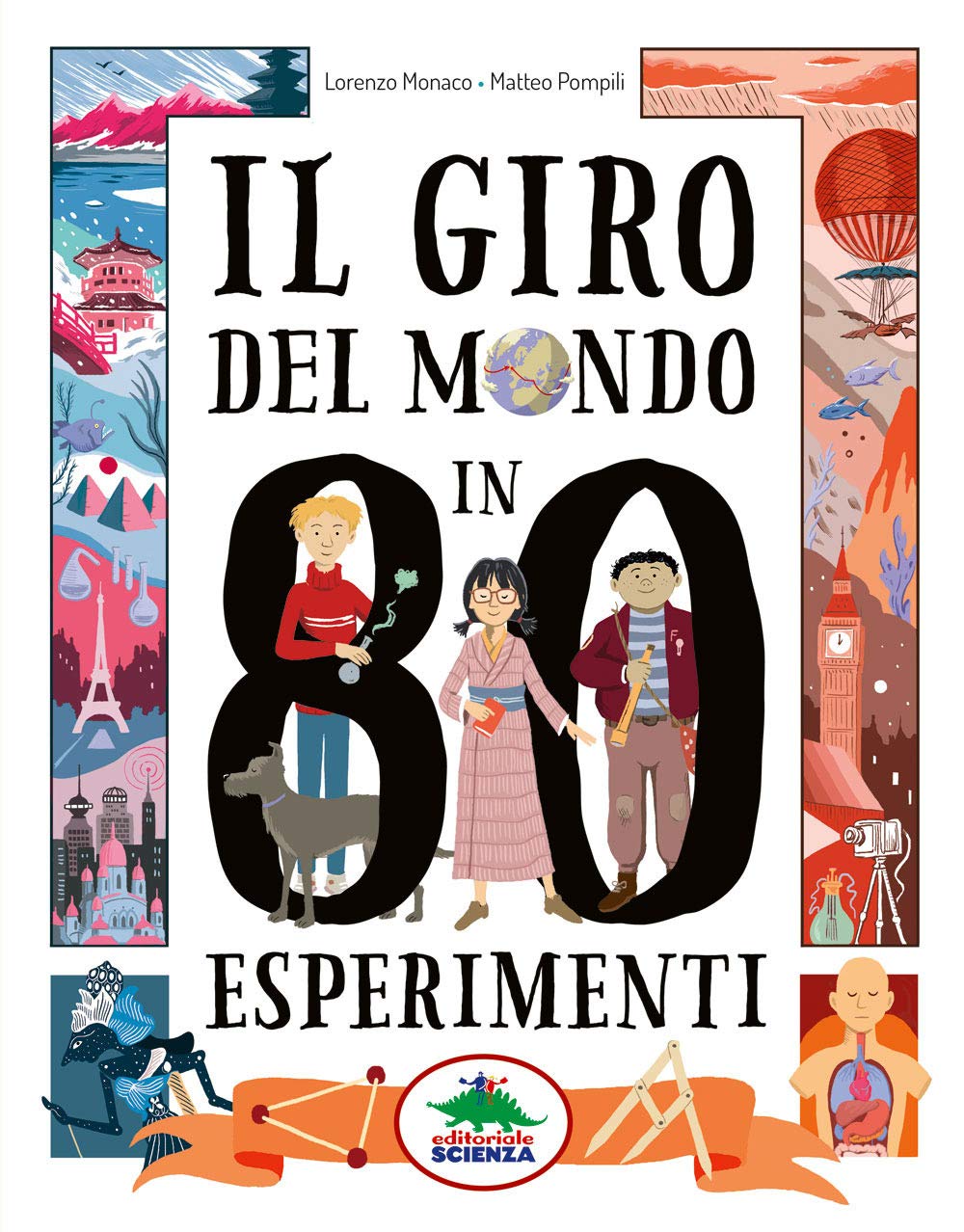 Il giro del mondo in 80 esperimenti Non-fiction