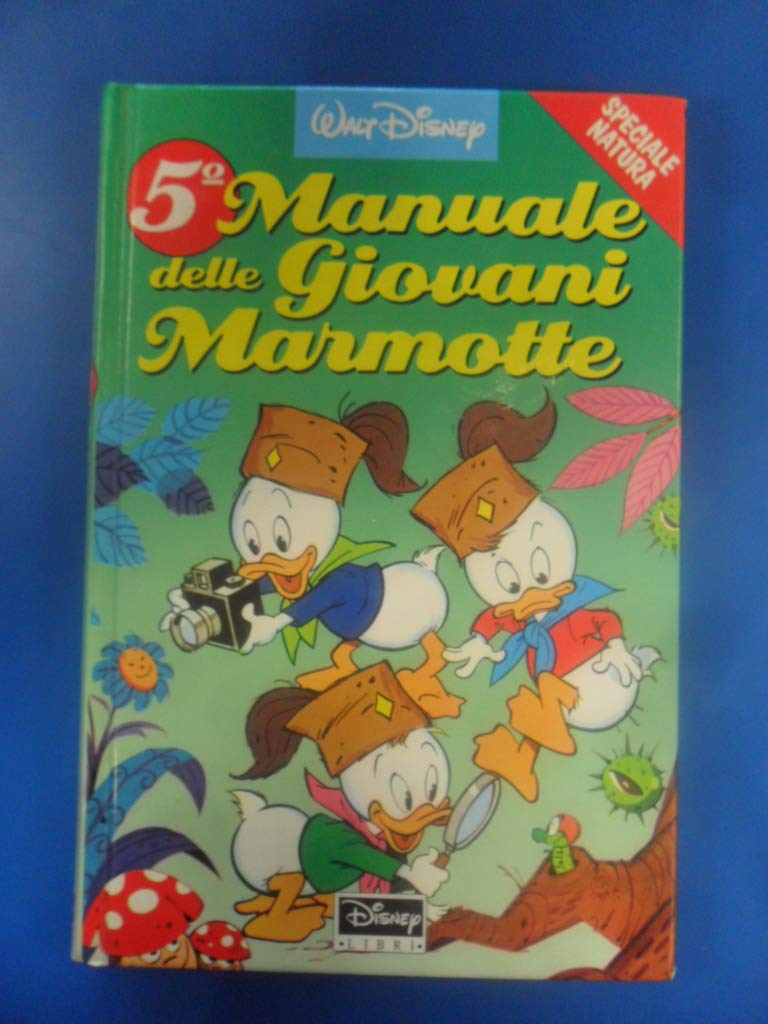 Manuale delle giovani marmotte. Speciale natura (Vol. 5) book