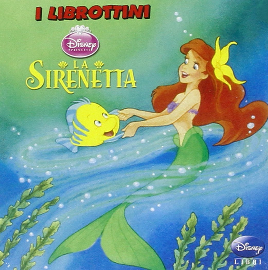 La sirenetta (I librottini) Fairy Tales & Legends