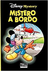 Mistero a bordo (Disney mystery) Novels & Short Stories