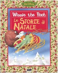 Winnie the Pooh. Le storie di Natale. Ediz. illustrata book