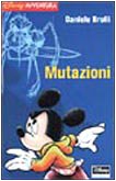 Mutazioni (Disney avventura) Novels & Short Stories