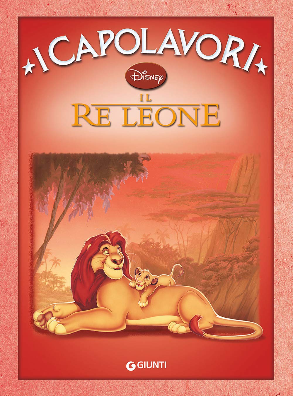 Il Re Leone (I capolavori Disney) Children's books