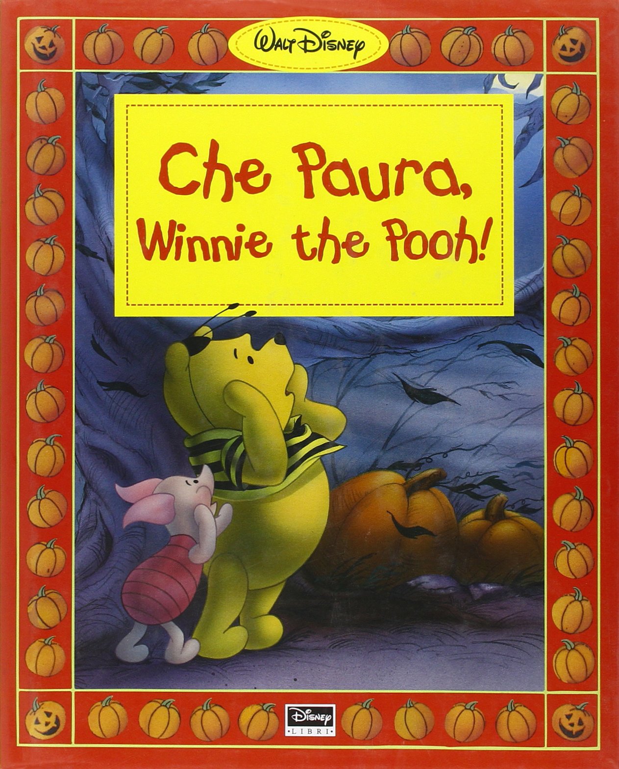 Che paura, Winnie the Pooh! Ediz. illustrata book